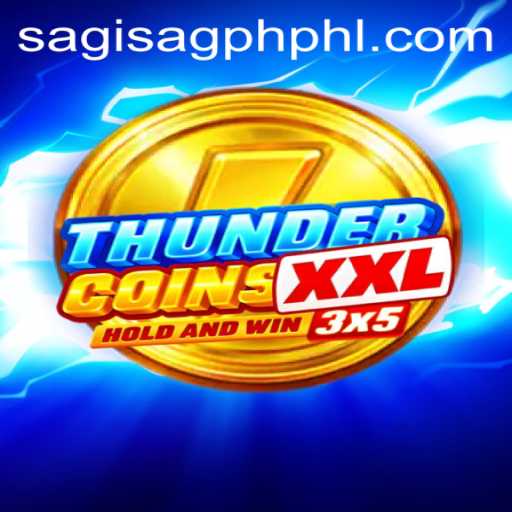 Exploring the World of ThunderCoinsXxl and Its Impact in SAGISAG PH